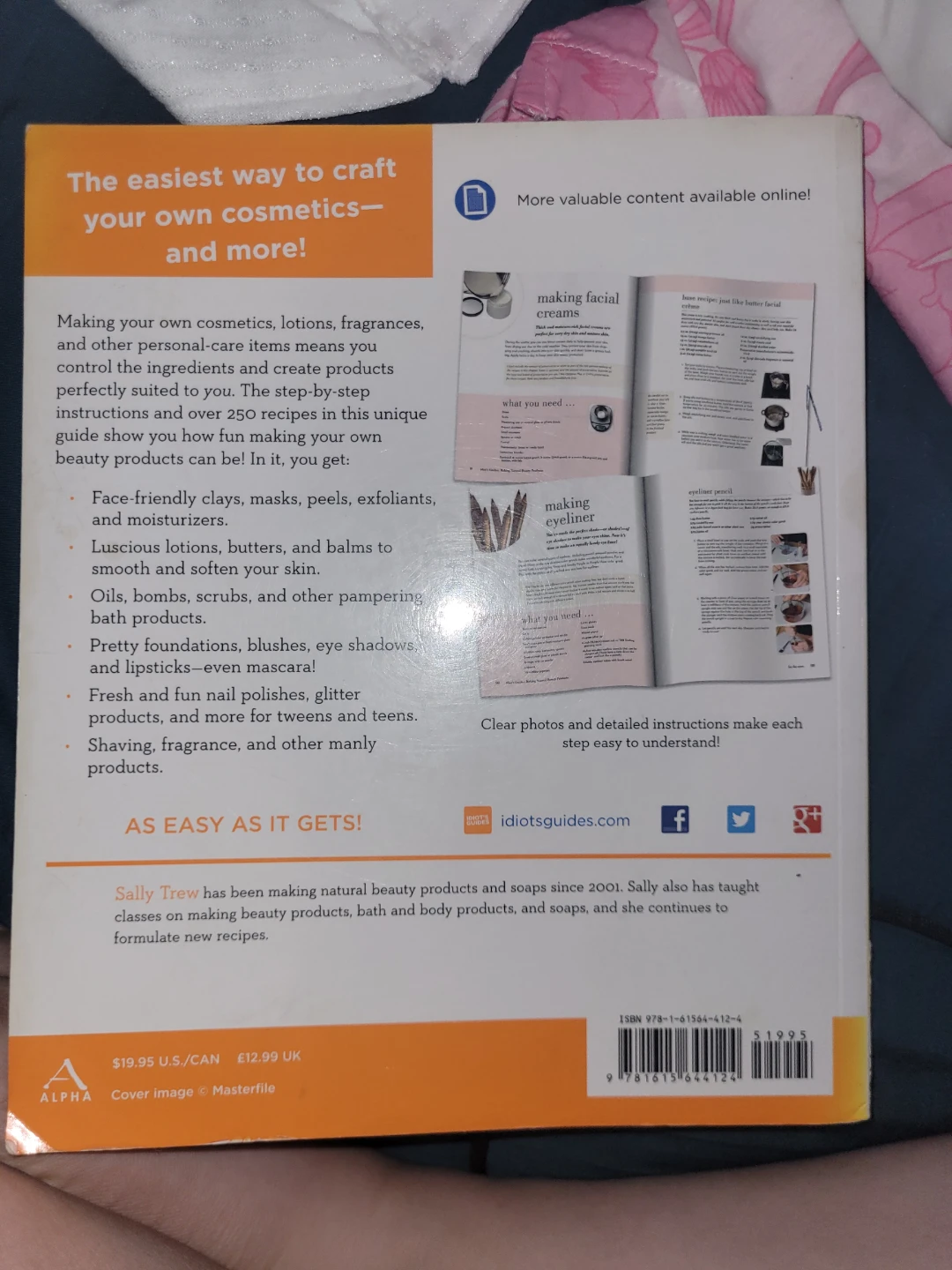 Idiot's Guides: Making Natural Beauty Products Book - photo 2