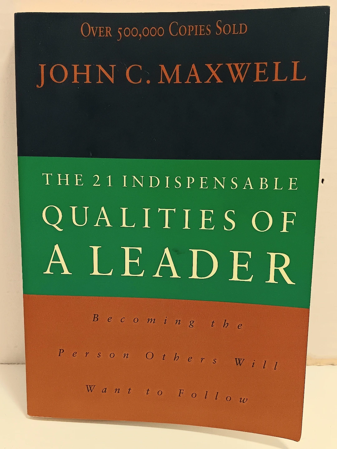 📚John C. Maxwell The 21 Indispensable Qualities of a Leader📚