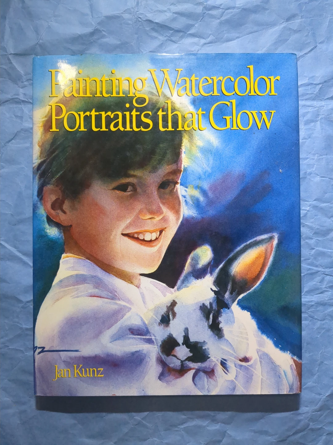 Painting Watercolor Portraits that Glow Book by Jan Kunz
