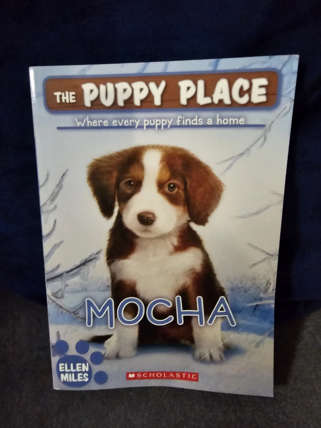 The Puppy Place #5: Mocha by Ellen Miles