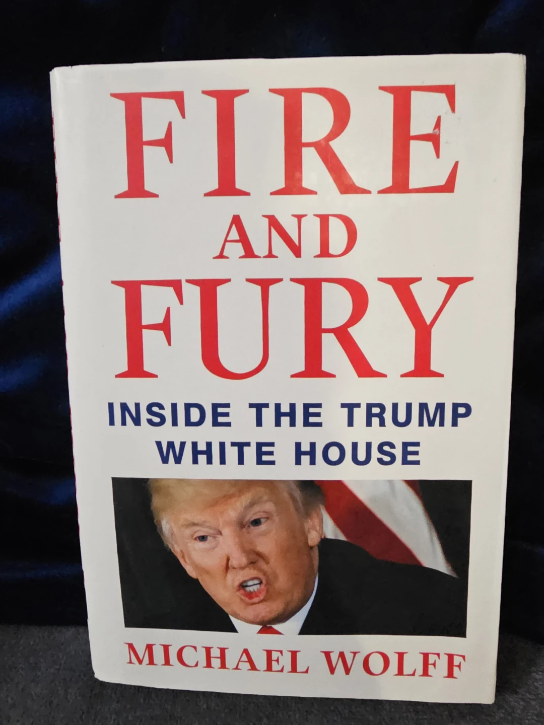Fire and Fury Inside the Trump White House by Michael Wolff Book