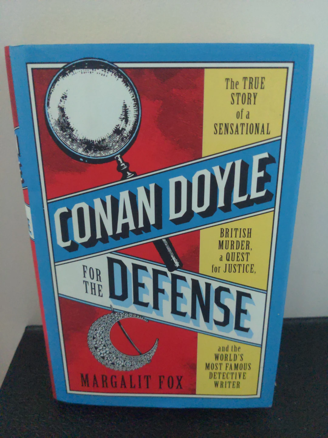 Conan Doyle for the Defense by Margalit Fox