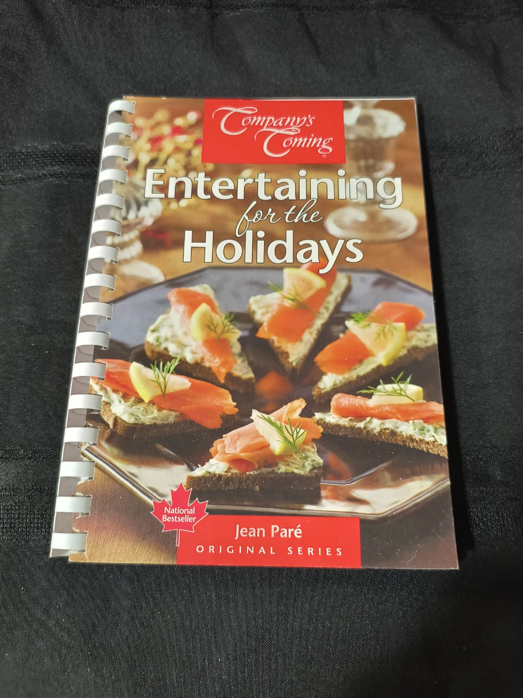 Company's Coming: Entertaining for the Holidays Cookbook