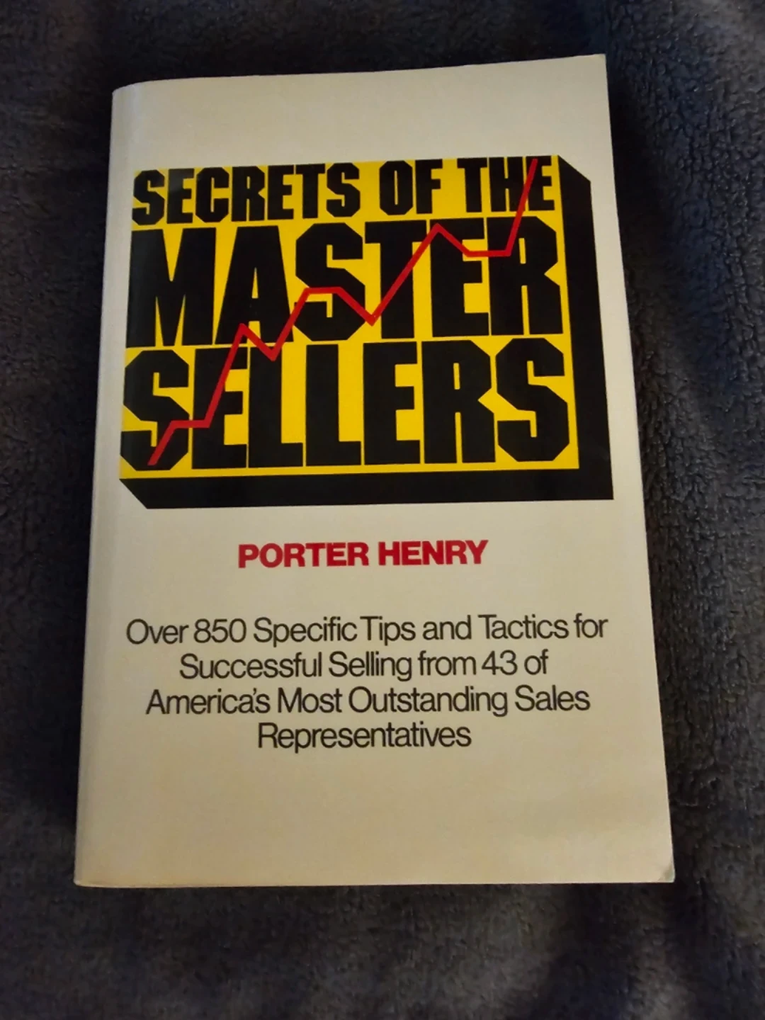 Secrets of the Master Sellers Book by Porter Henry