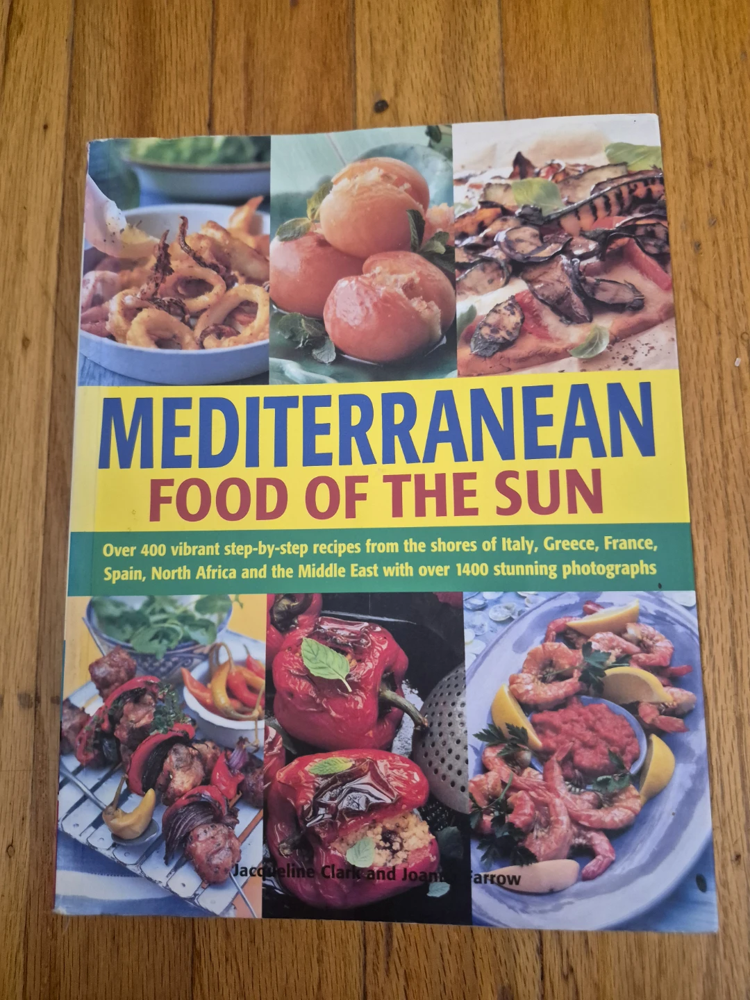 Mediterranean Food of the Sun Cookbook