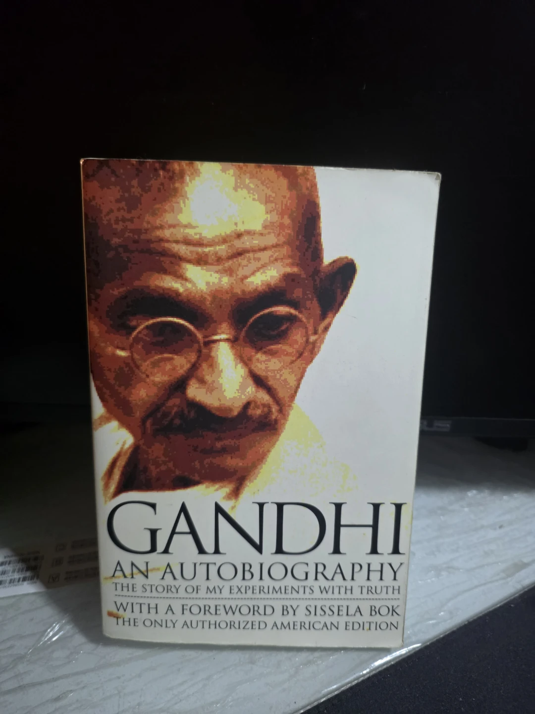 Gandhi An Autobiography: The Story of My Experiments With Truth