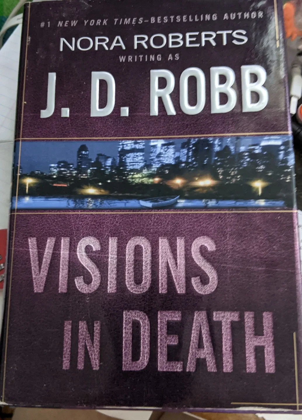 Visions in Death by J.D. Robb (Nora Roberts)