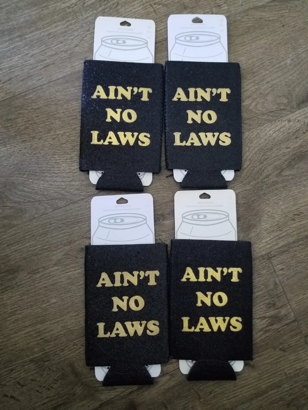 Set of 4 Black "Ain't No Laws" Drink Koozies