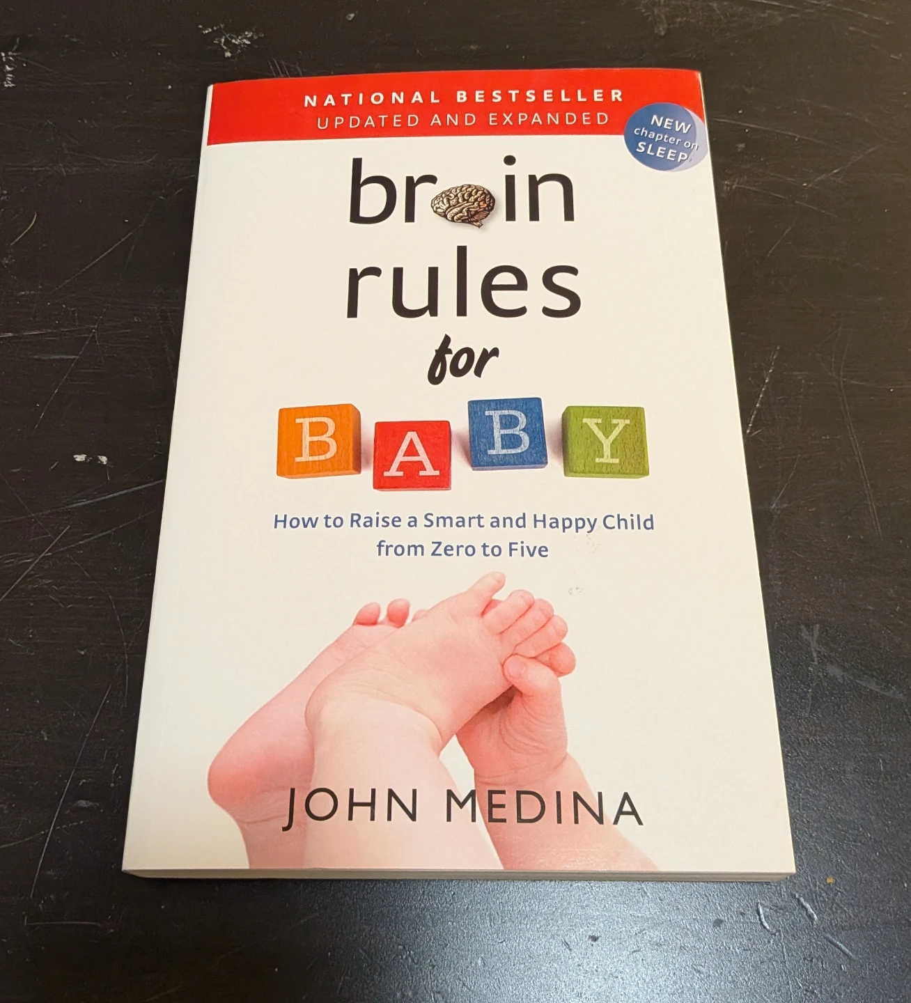 Brain Rules for Baby - How to Raise a Smart and Happy Child