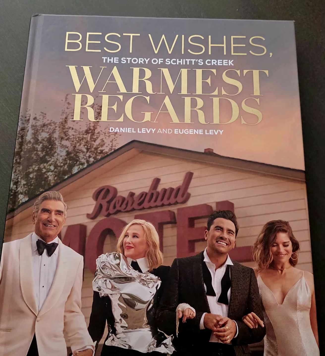 Schitts Creek:Best Wishes, Warmest Regards  Book