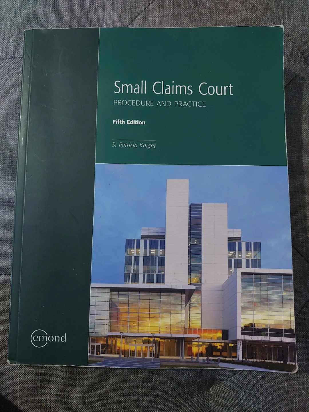 Small Claims Court Procedure and Practice Fifth Edition