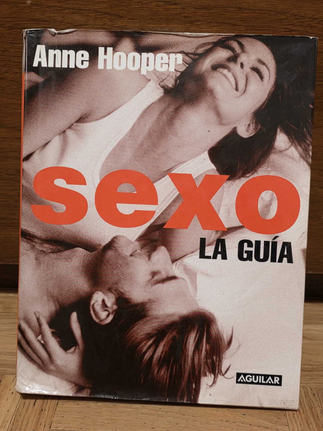 Anne Hooper "Sexo: La Guía" Book