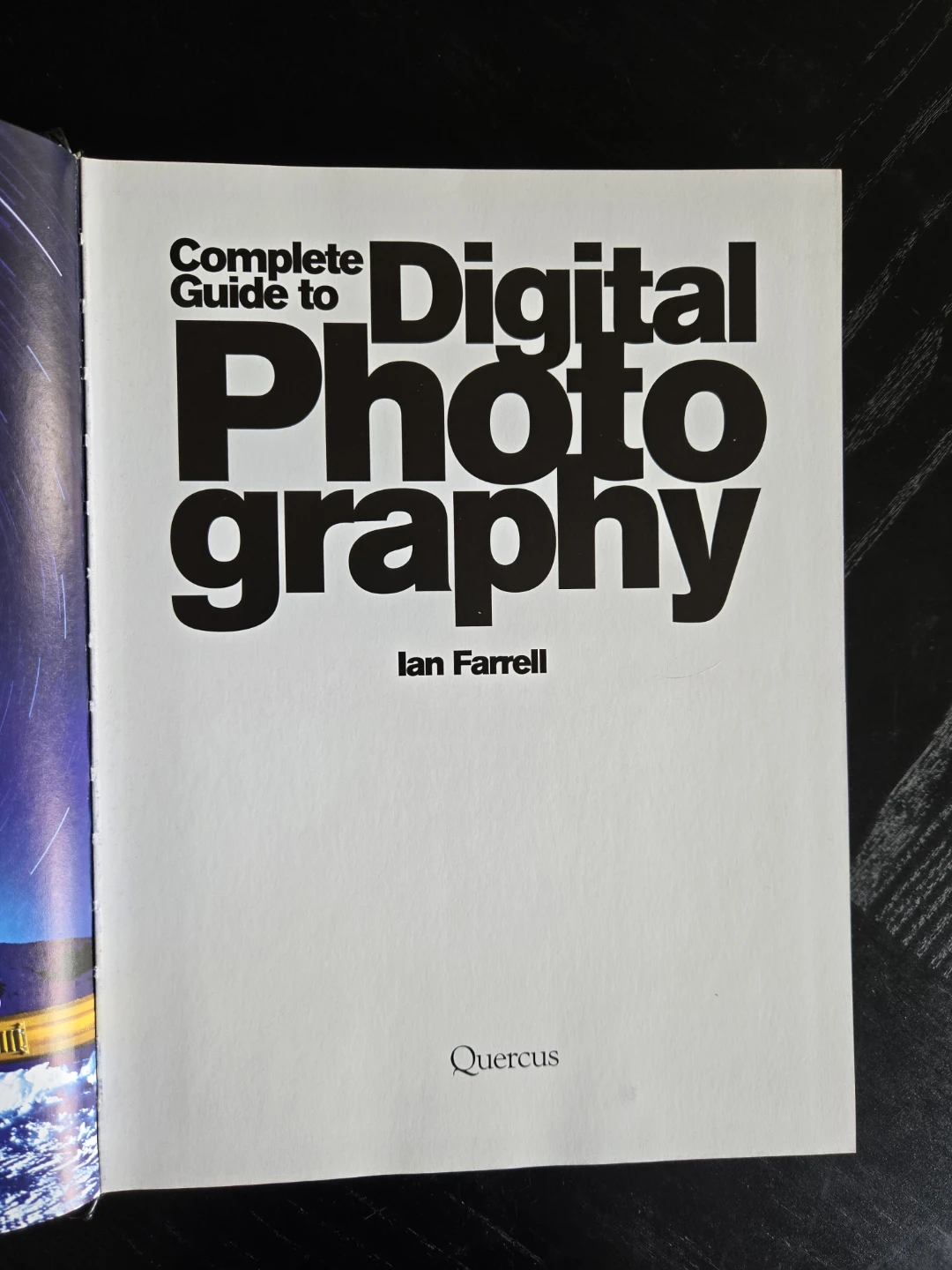 Complete Guide to Digital Photography Book by Ian Farrell - photo 2
