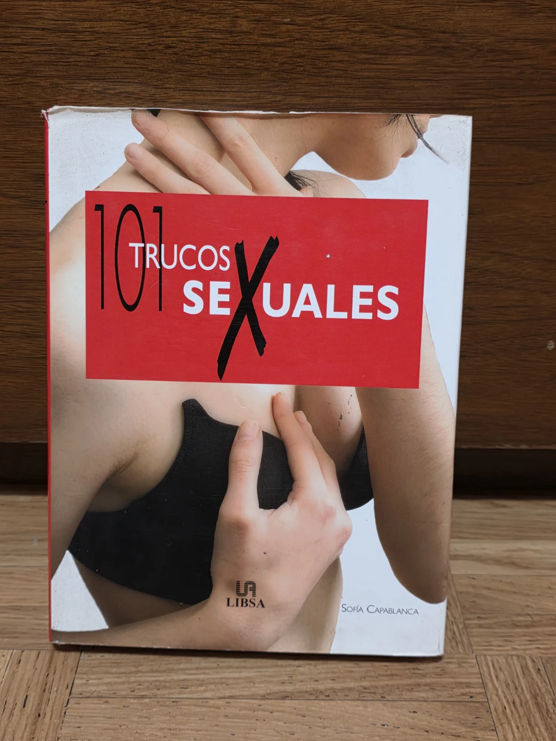 101 Trucos Sexuales by Sofía Capablanca (Libsa)