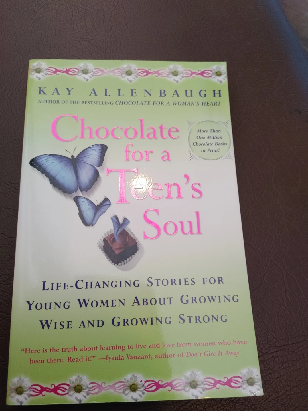 Chocolate for a Teen's Soul by Kay Allenbaugh