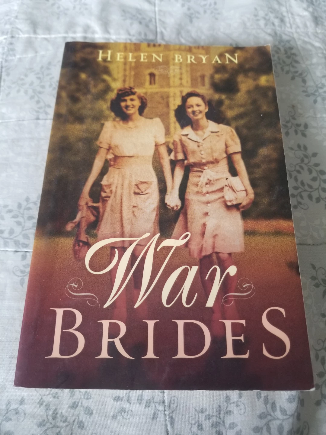 War Brides by Helen Bryan  Brand New Paperback