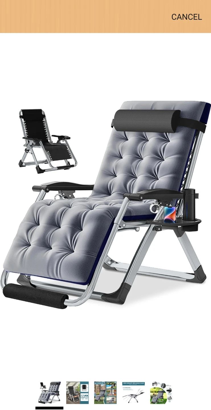 Of course you NEED IT !!  Zero Gravity Chair awaits you