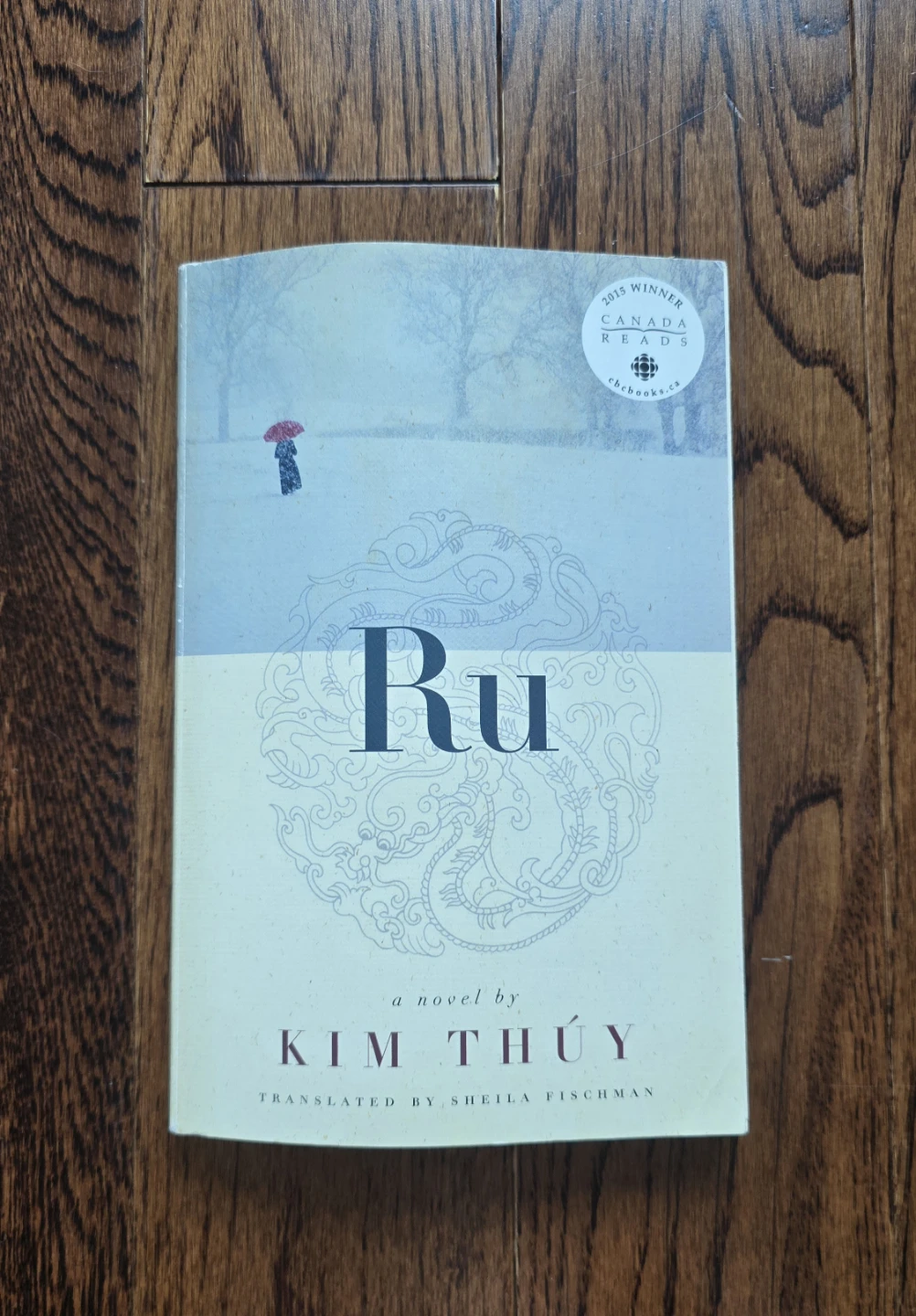 Ru by Kim Thúy (Canada Reads Winner)