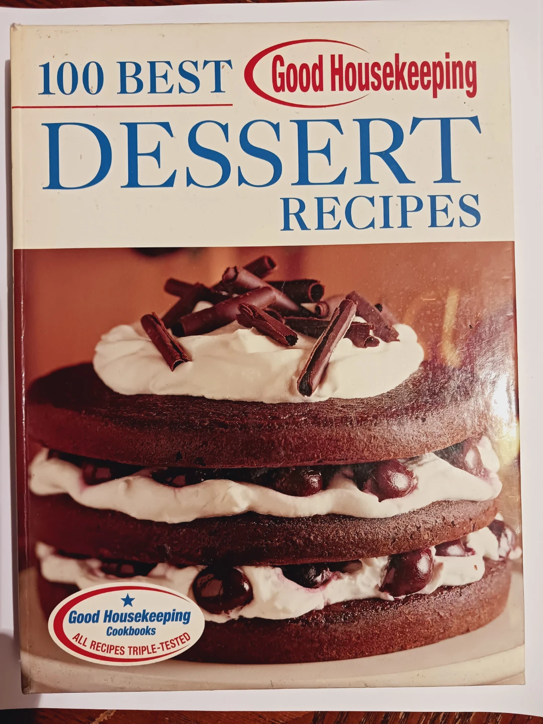 Good Housekeeping 100 Best Dessert Recipes Cookbook - photo 2