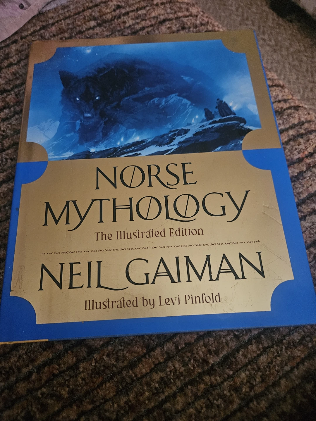 Norse Mythology: The Illustrated Edition by Neil Gaiman