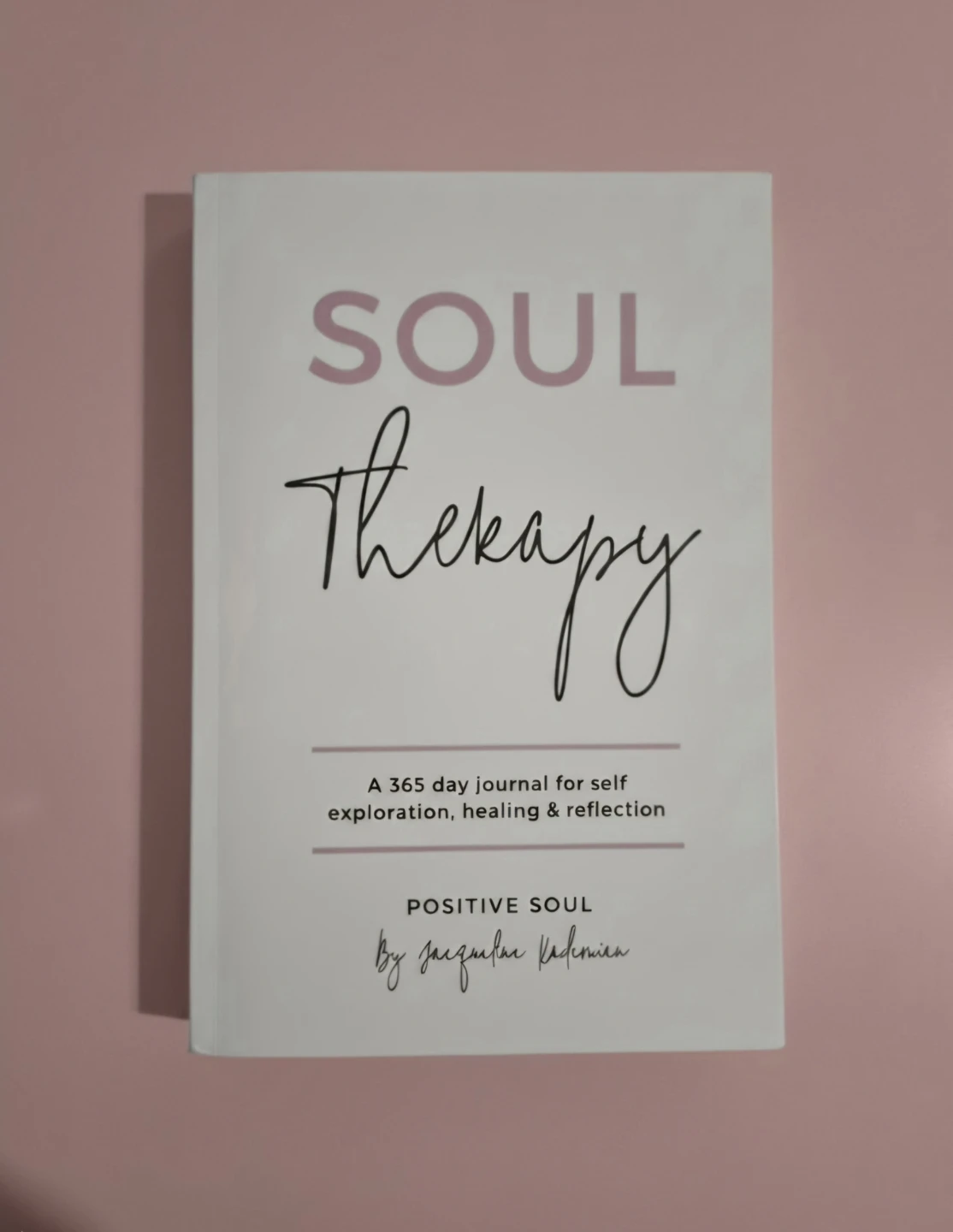 Soul Therapy 365 Day Guided Journal