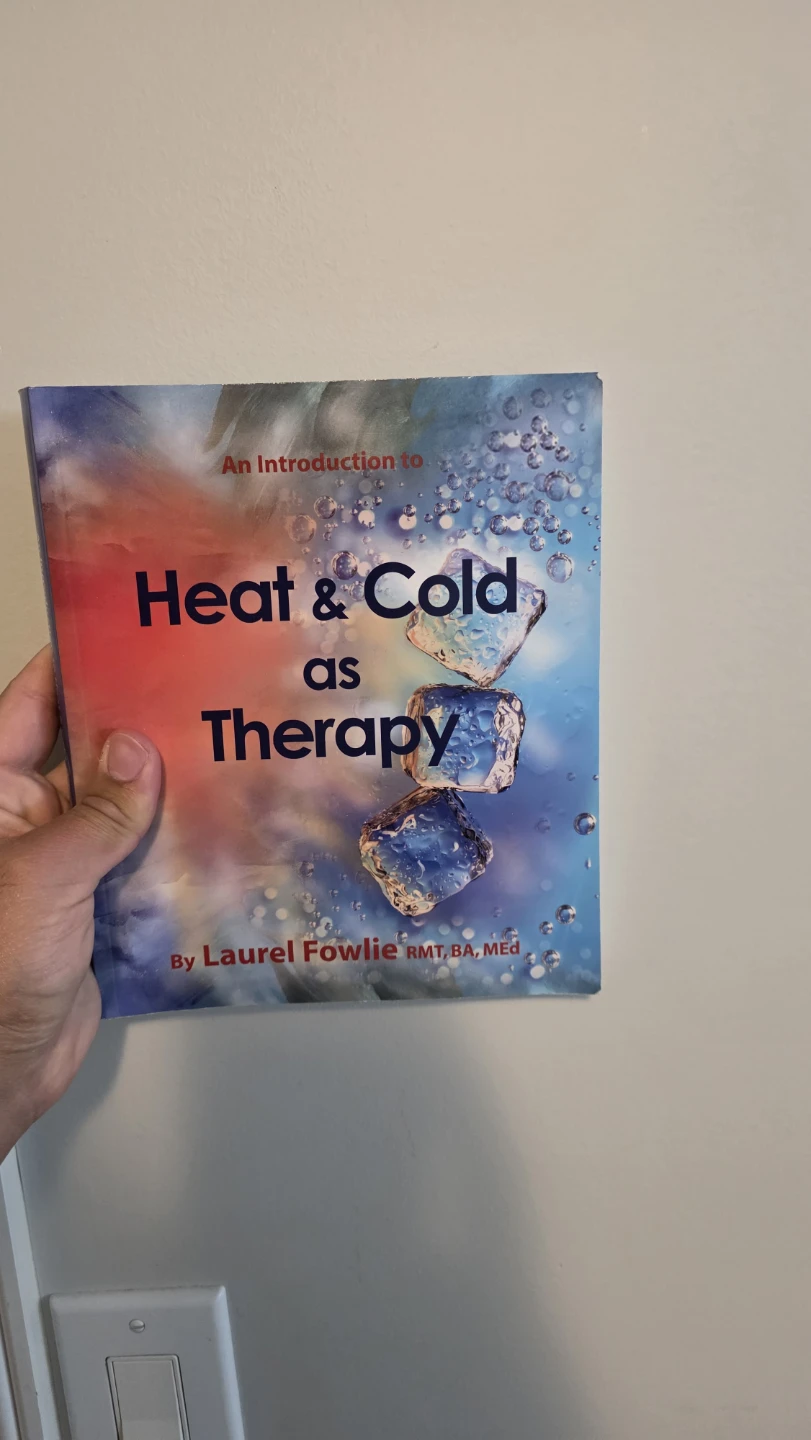 An Introduction to Heat & Cold as Therapy Book by Laurel Fowlie