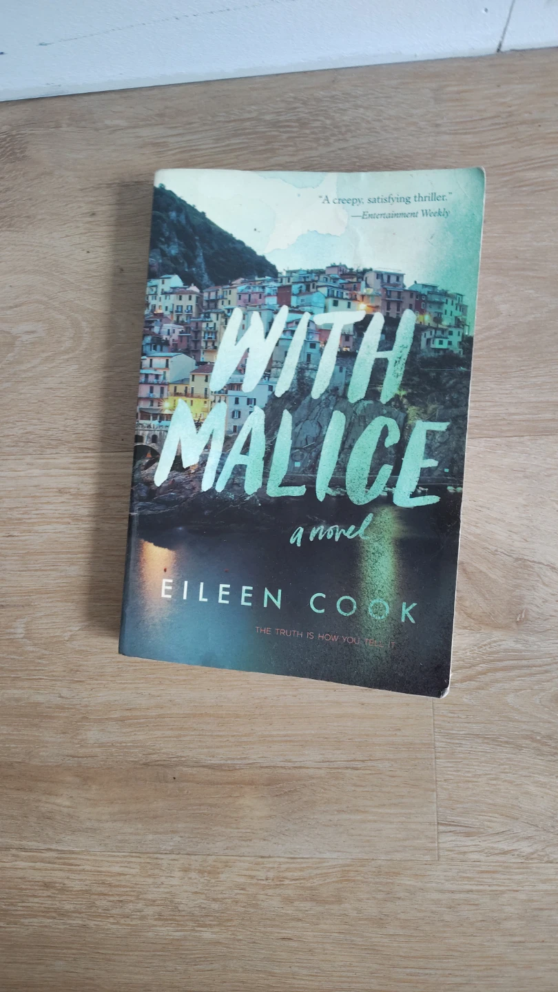 With Malice: A Novel by Eileen Cook