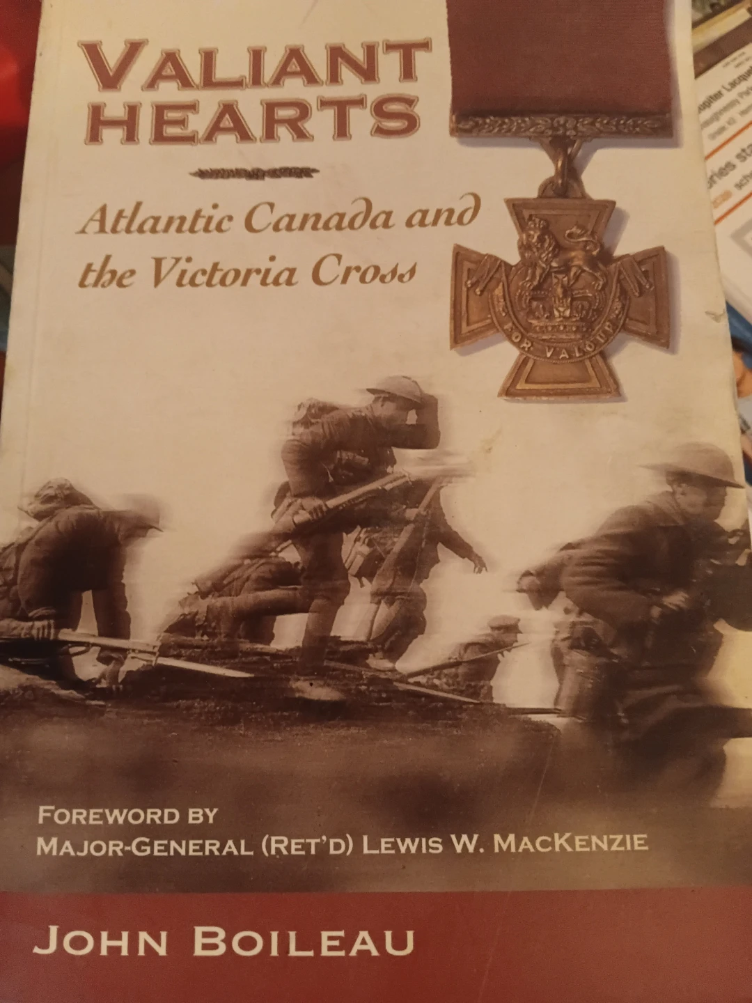 Valiant Hearts: Atlantic Canada n the Victoria Cross