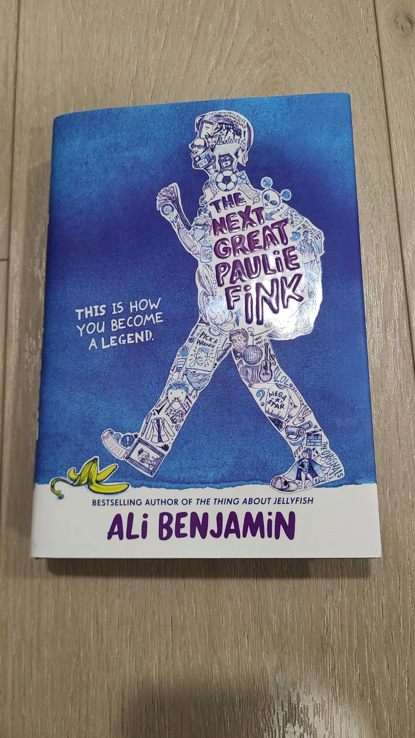 The Next Great Paulie Fink by Ali Benjamin - Hardcover