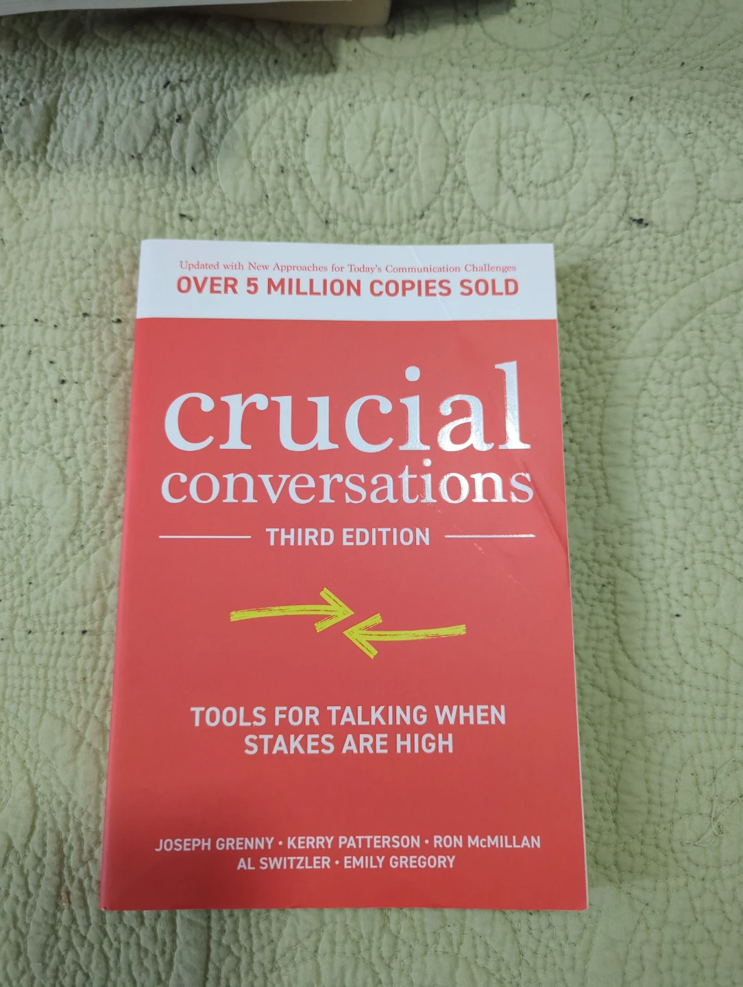Crucial Conversations Third Edition Book