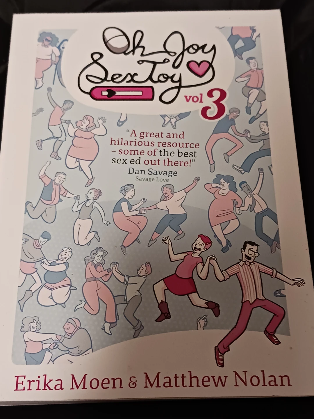 Oh Joy Sex Toy Vol 3 Book by Erika Moen & Matthew Nolan