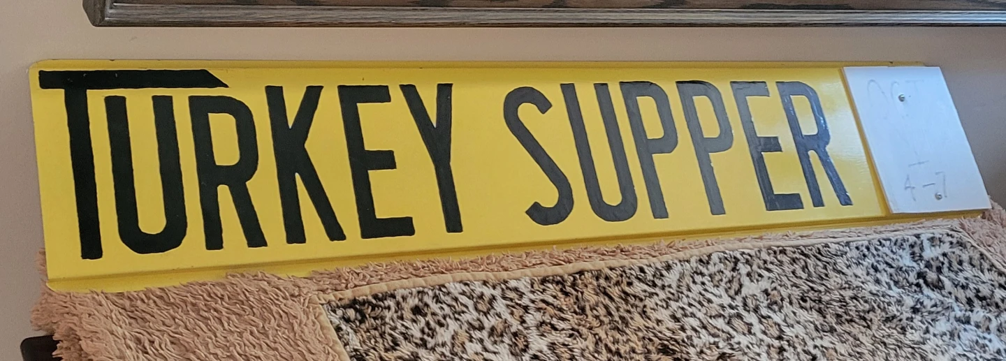 Handmade Turkey Supper Sign - photo 4