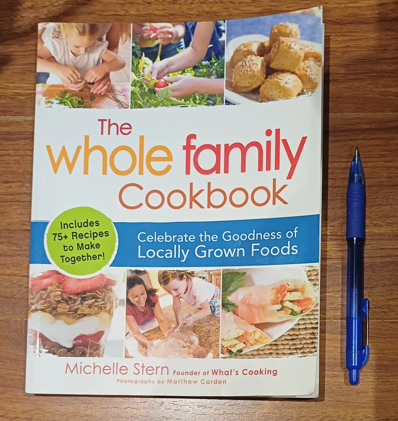 The Whole Family Cookbook by Michelle Stern