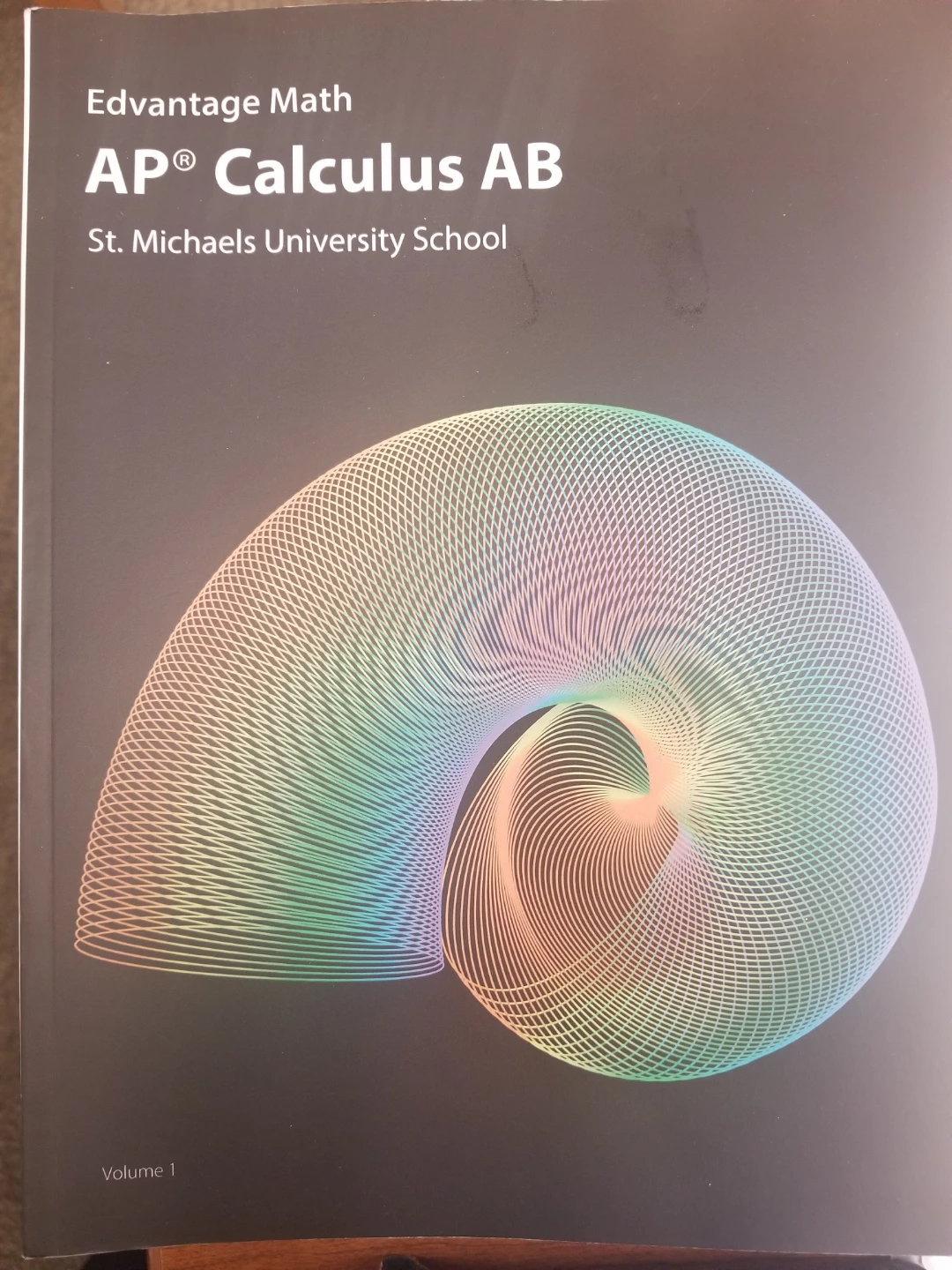 Edvantage Math AP Calculus AB Textbook Volume 1