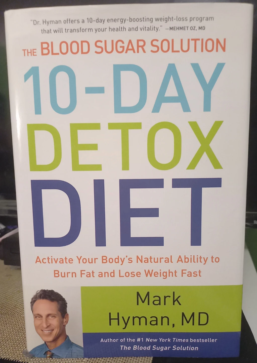 The Blood Sugar Solution 10-Day Detox Diet Book