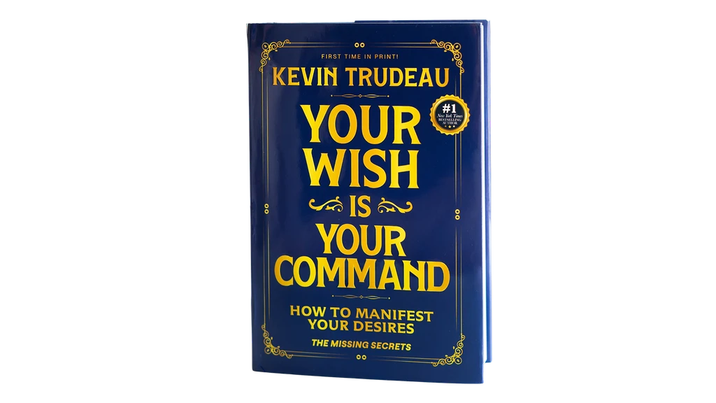 Your Wish Is Your Command - Kevin Trudeau (Free PDF &Audio) - photo 4