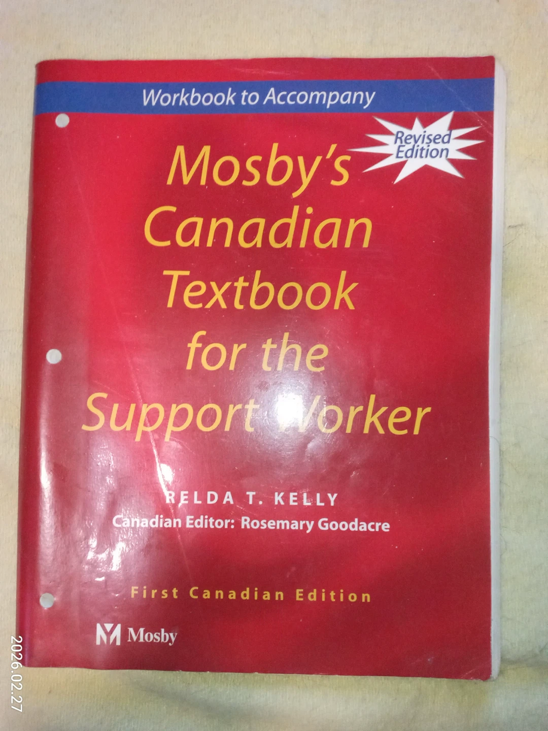 Mosby's Canadian Textbook for the Support Worker Workbook
