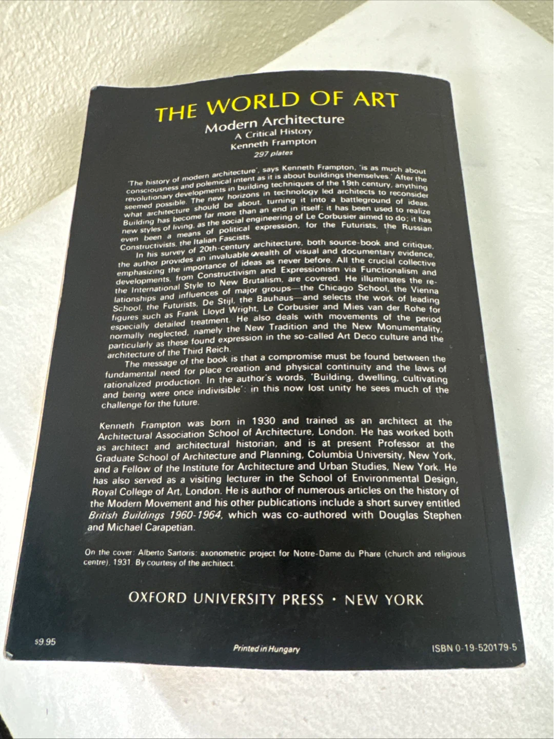 Modern Architecture: A Critical History by Kenneth Frampton - photo 2