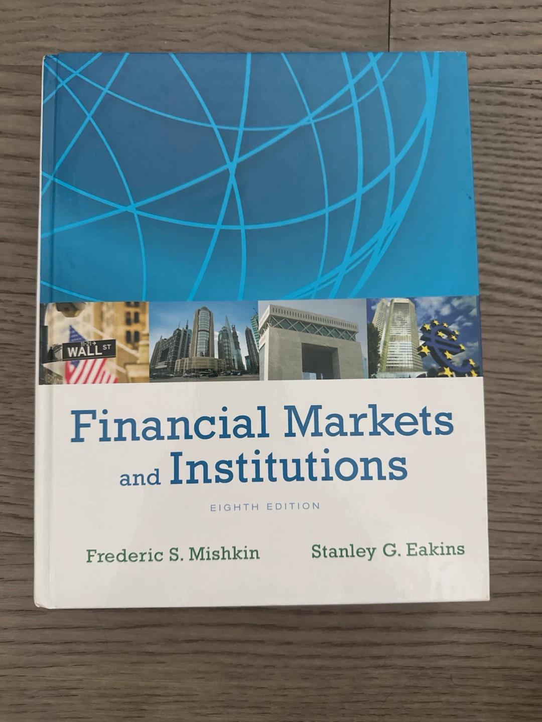 Financial Markets and Institutions Eighth Edition Textbook