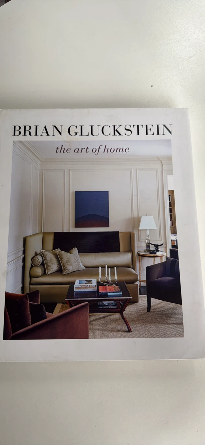 The Art of Home Brian Gluckstein book