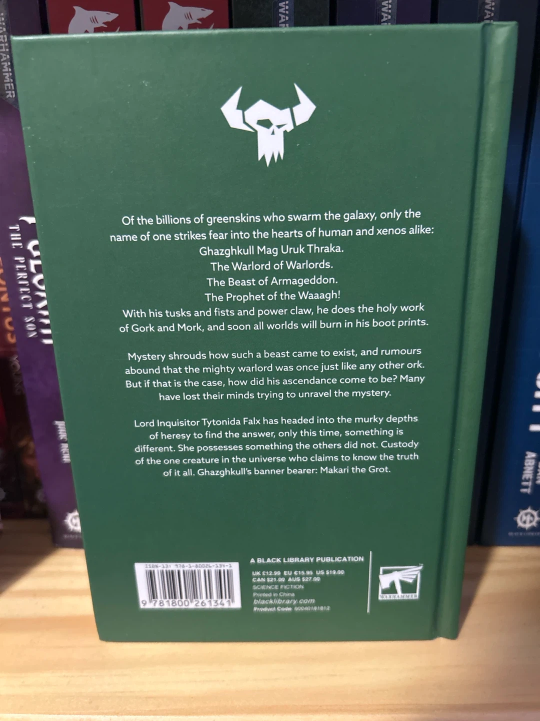 Ghazghkull Thraka - Warhammer Black Library Novel (HC) - photo 2