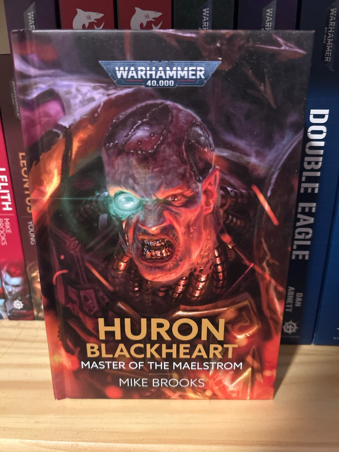 Huron Blackheart - Warhammer Black Library Novel (HC)
