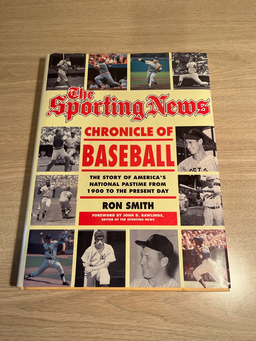 The Sporting News Chronicle of Baseball Book by Ron Smith