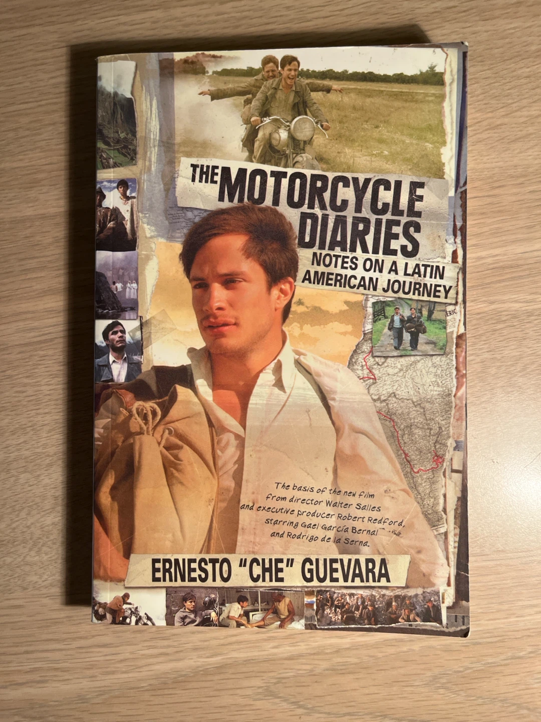 The Motorcycle Diaries: by Ernesto "Che" Guevara
