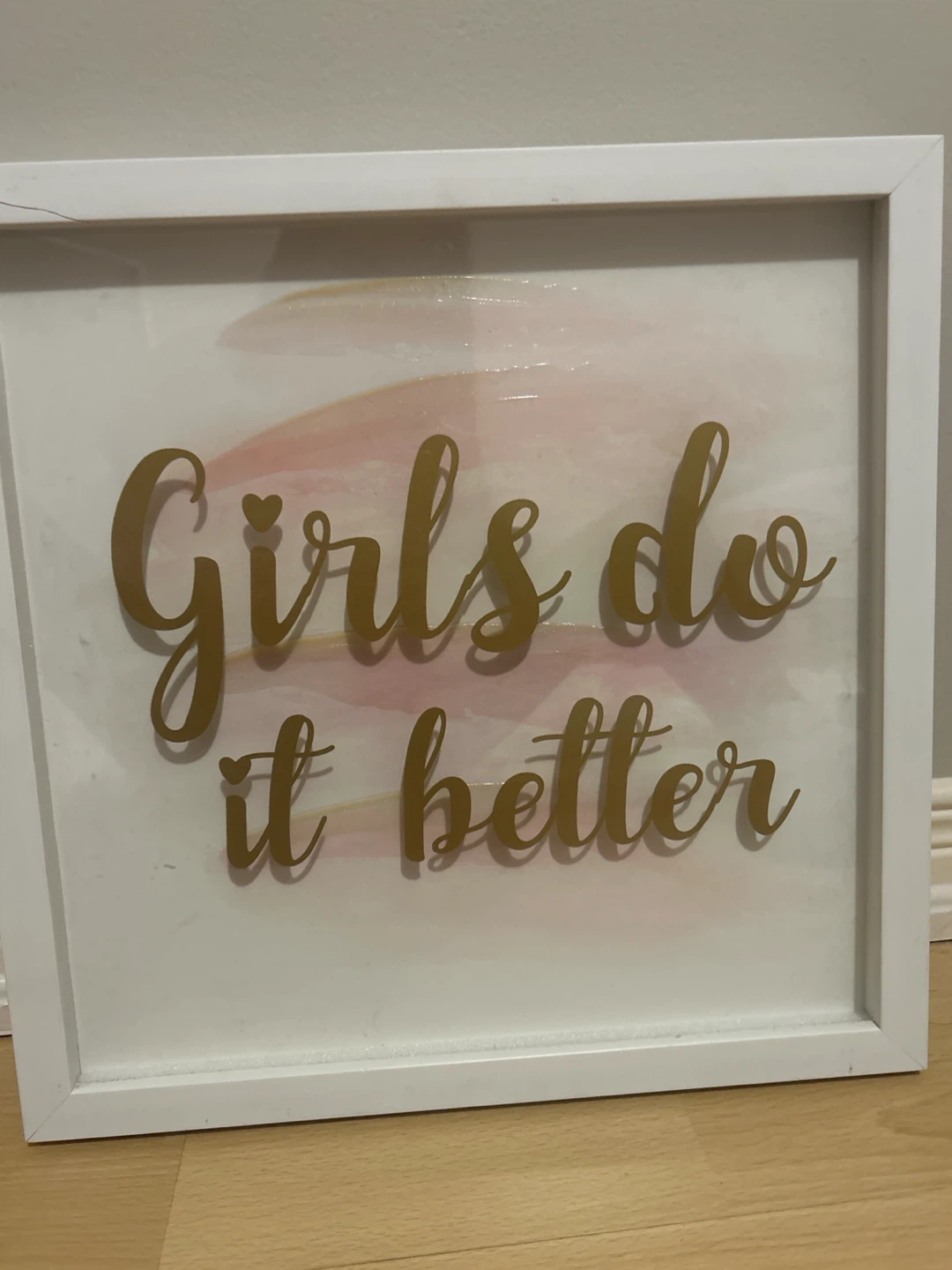 Framed Wall Art - "Girls do it better"