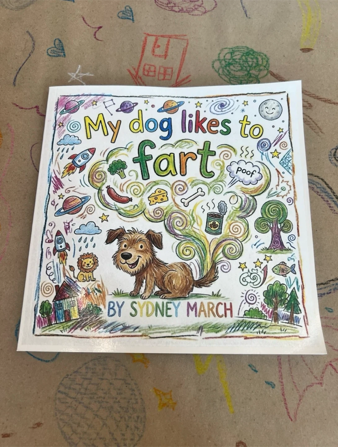 Kids Book- My Dog Likes to Fart