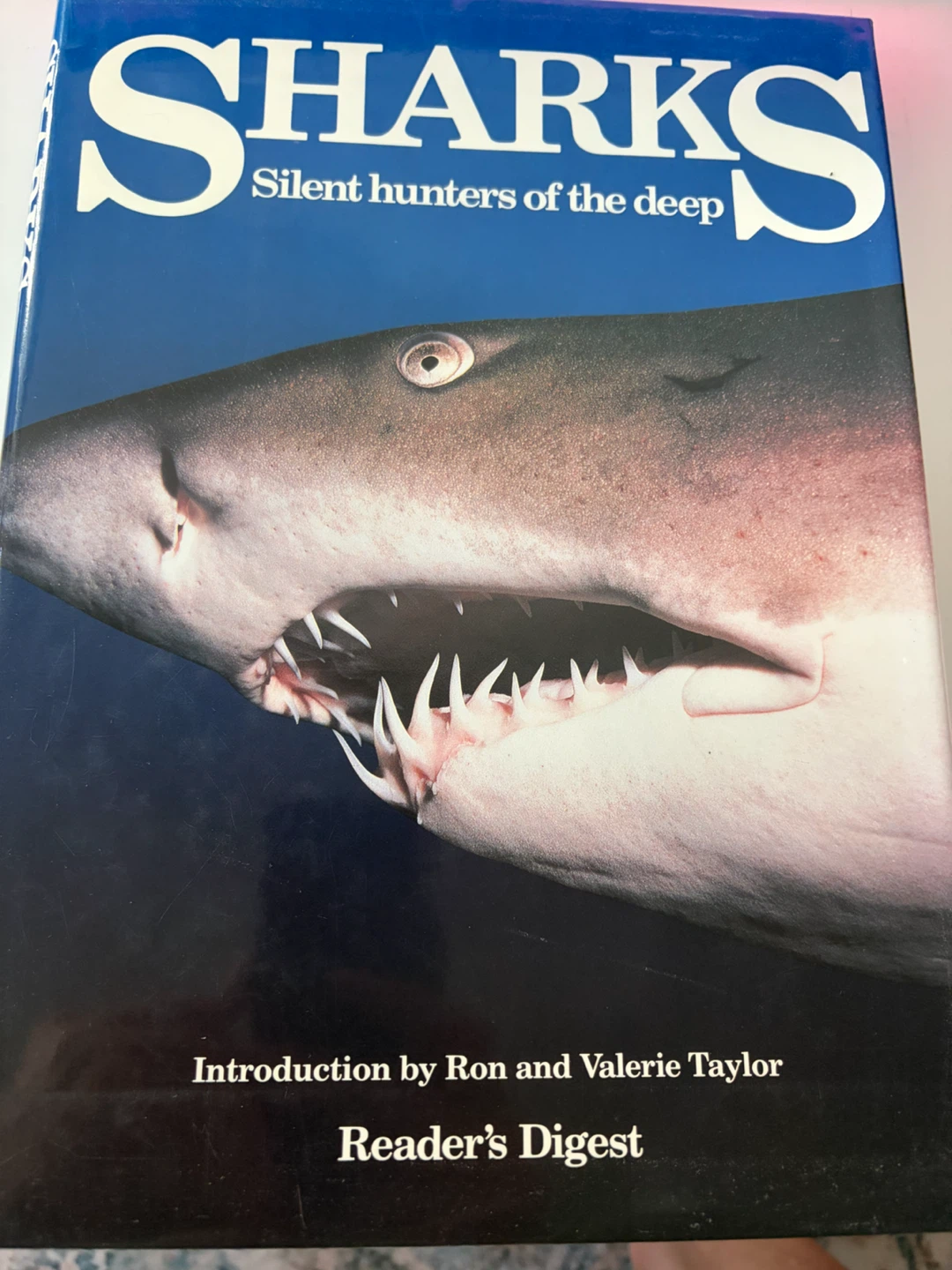Reader's Digest Sharks: Silent Hunters of the Deep Book