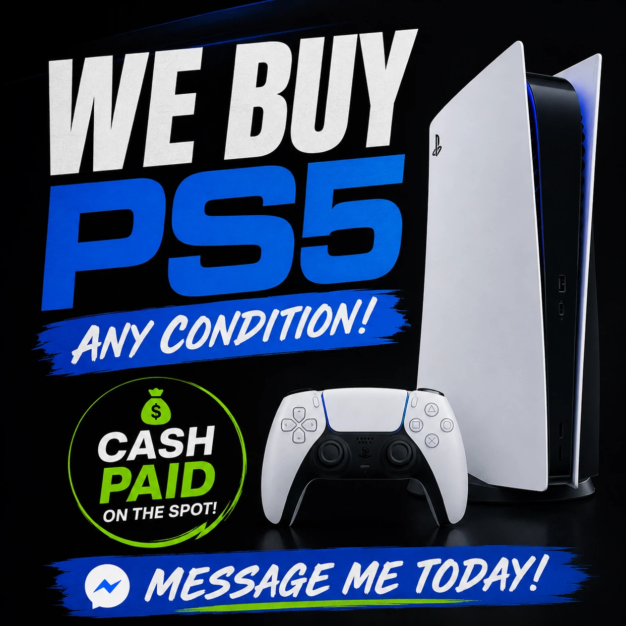 We Buy PS5 Any Condition