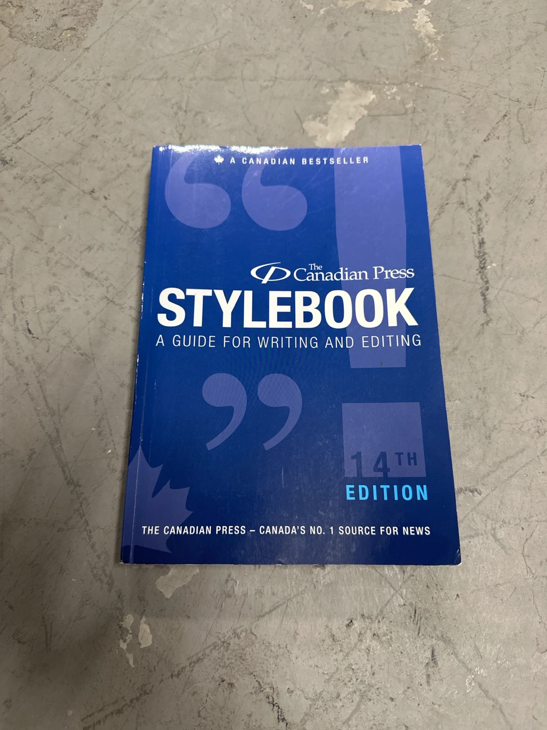 The Canadian Press Stylebook: A Guide for Writing and Editing
