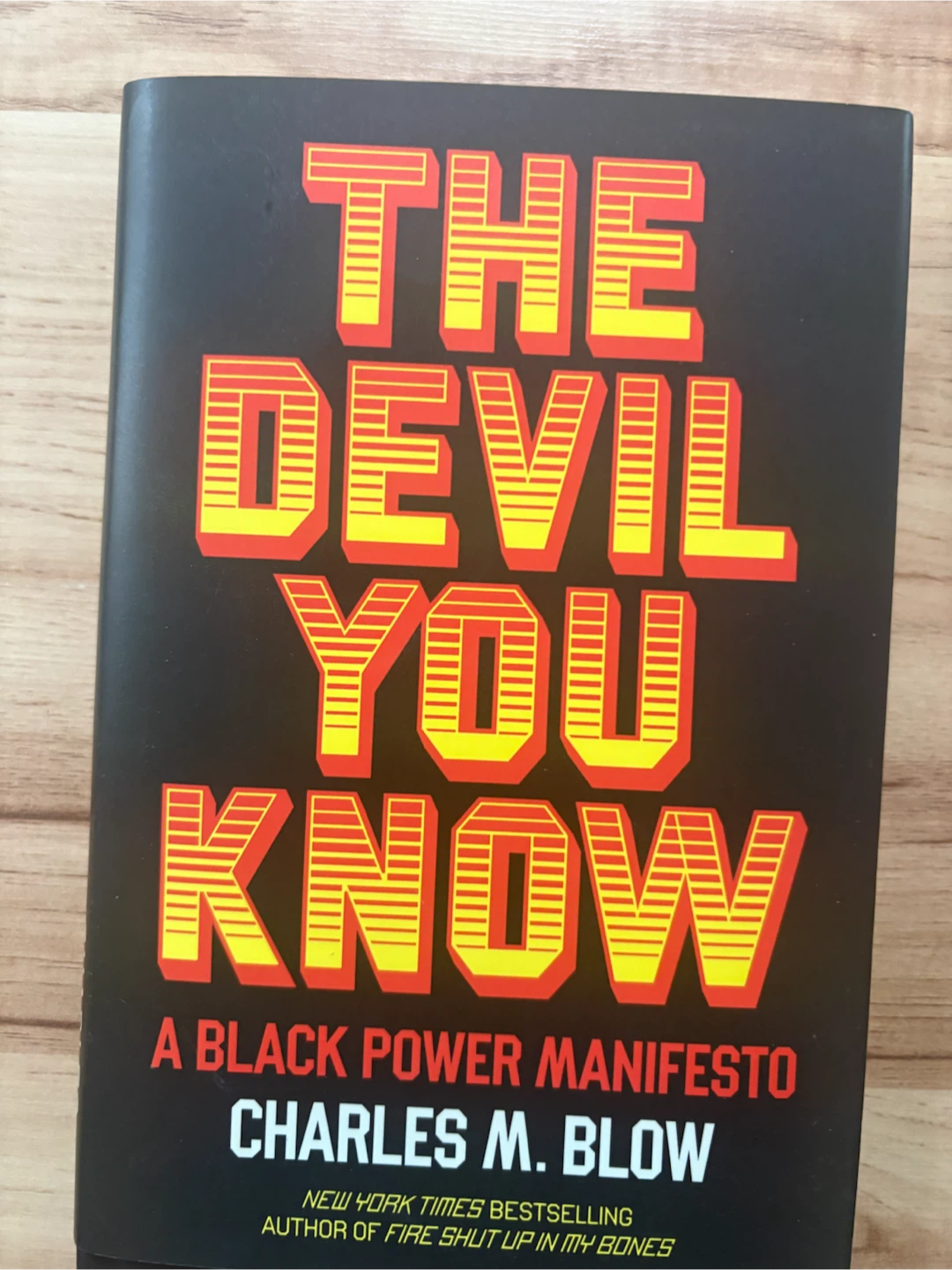 The Devil You Know: A Black Power Manifesto